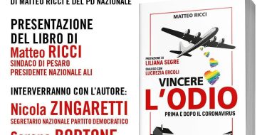 Vincere l’odio prima e dopo il coronavirus. Live con Matteo Ricci e Nicola Zingaretti (Giovedì 4 giugno 2020 alle ore 18,00)