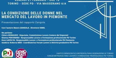 21/02 ore 18,00 – “LA CONDIZIONE DELLE DONNE NEL MERCATO DEL LAVORO IN PIEMONTE”