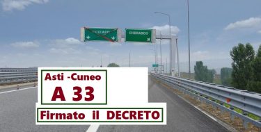 Asti – Cuneo. Firmato il decreto